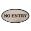 NO ENTRY tábla